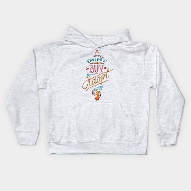 DON'T BUY, ADOPT Kids Hoodie by Teeth